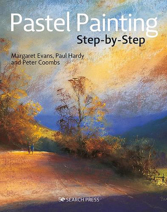 Pastel Painting Step by Step Book By Margaret Evans, Paul Hardy & Peter Coombs