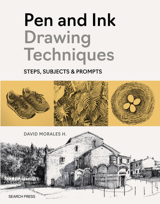 Pen and Ink Drawing Techniques Book By David Morales H