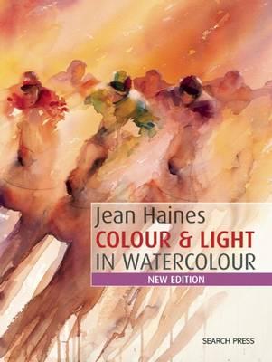 Jean Haines Colour & Light in Watercolour - theartshop.com.au
