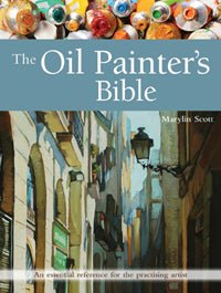 The Oil Painters Artists Bible By Marilyn Scott - theartshop.com.au
