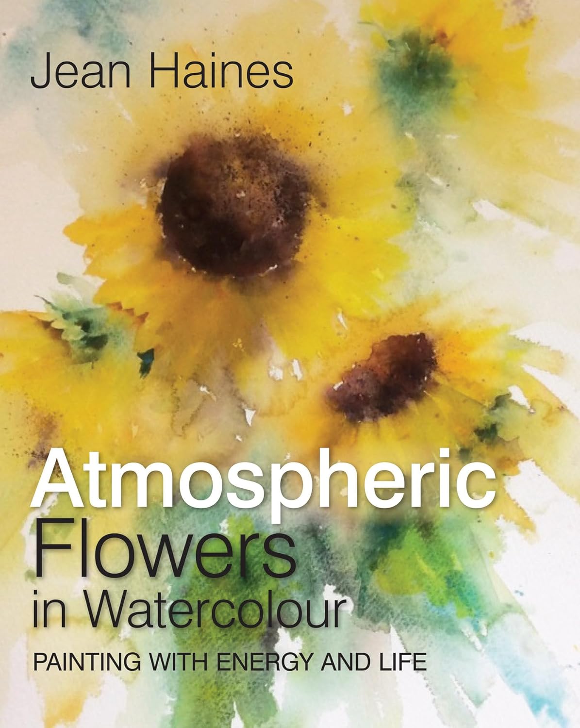 Atmospheric Flowers In Watercolour Book By Jean Haines