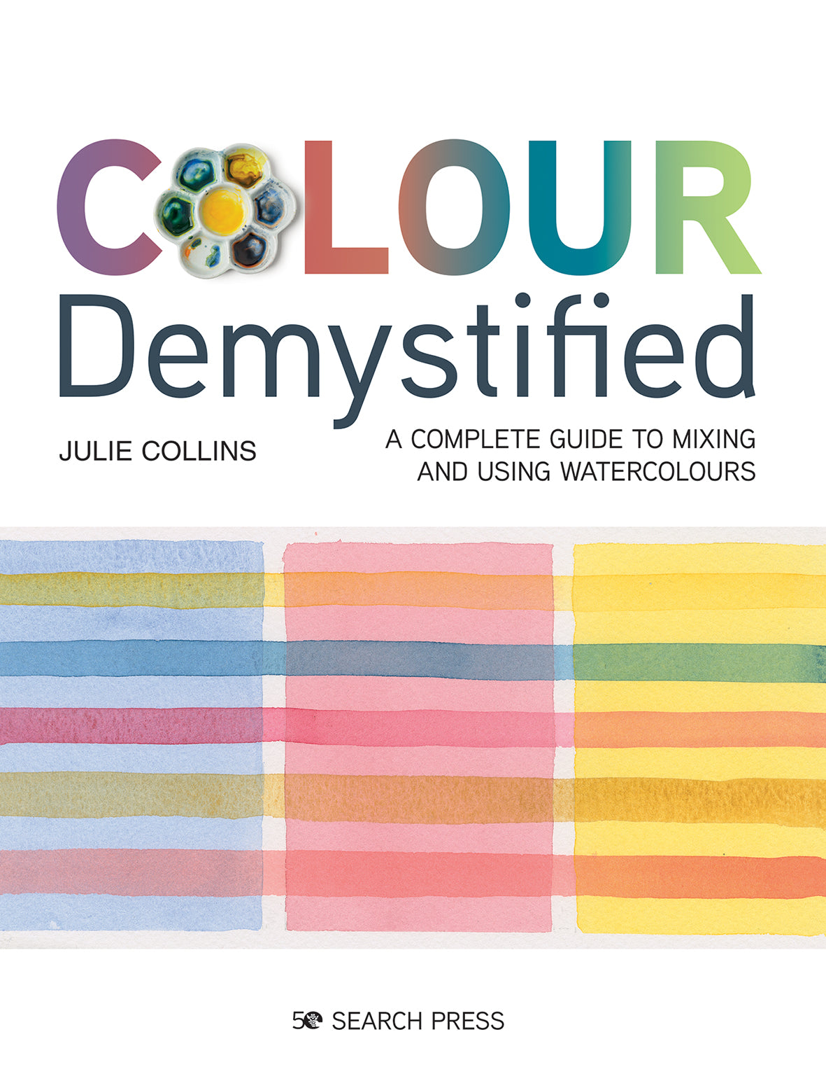 Colour Demystified Book By Julie Collins