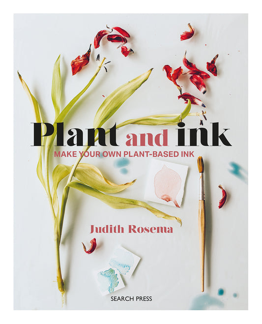 Plant and Ink Book By Judith Rosema