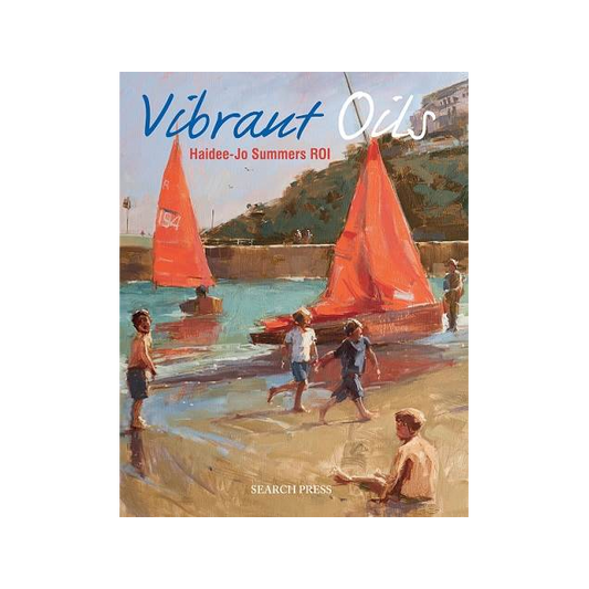 Vibrant Oils Book By Haidee-Jo Summers