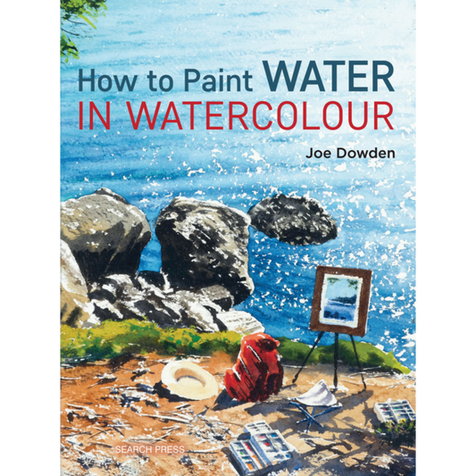 How to Paint Water in Watercolour Book By Joe Dowden