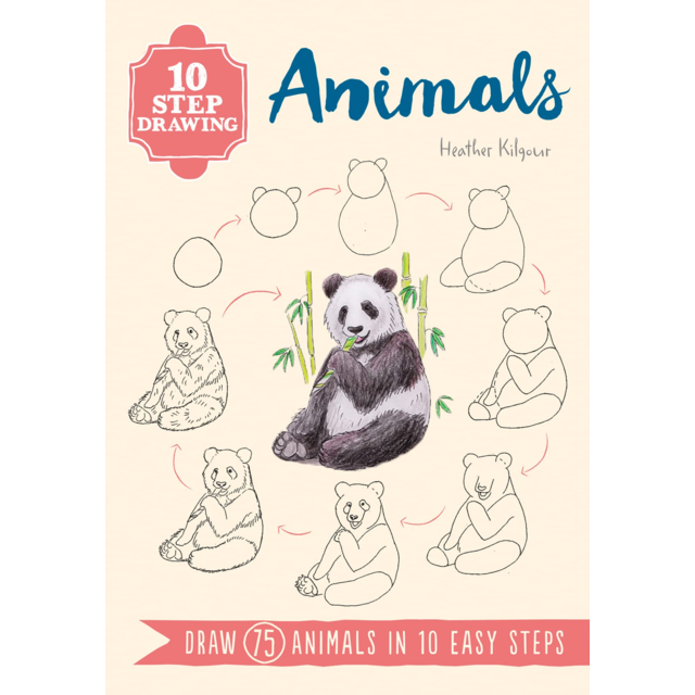 10 Step Drawing: Animals Book By Heather Kilgour