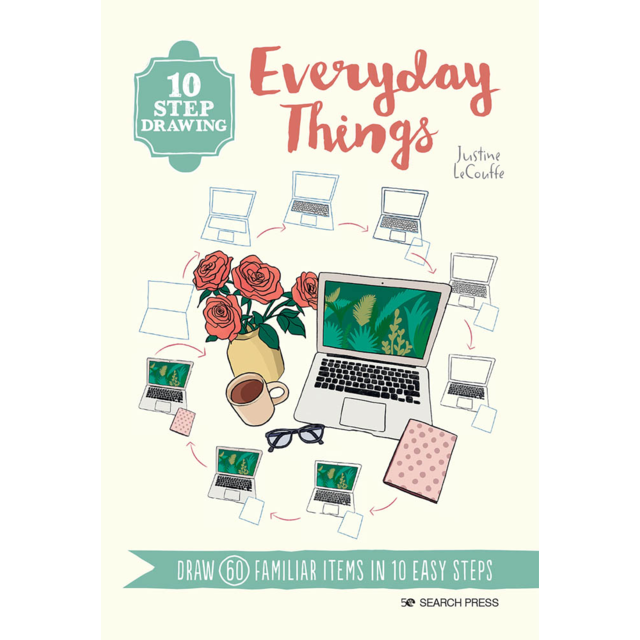 10 Step Drawing: Everyday Things Book By Justine Lecouffe