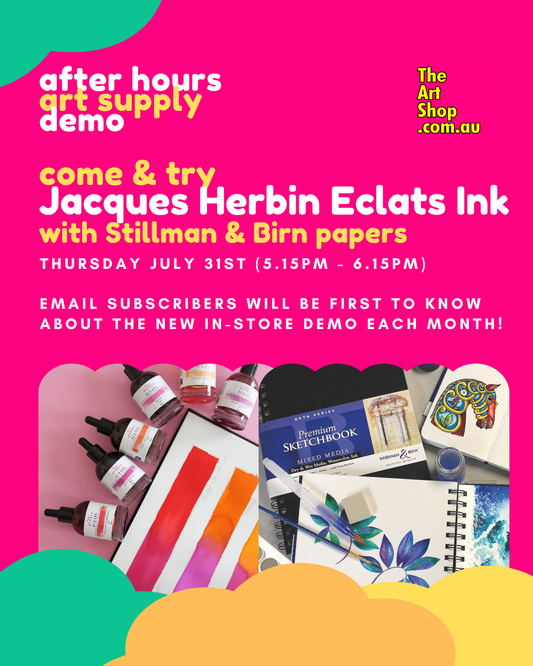 After Hours Art Demonstration - THURSDAY JULY 31st 2025 - Jacques Herbin Eclats Ink with Stillman & Birn papers