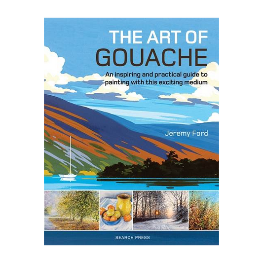 The Art of Gouache Book By Jeremy Ford