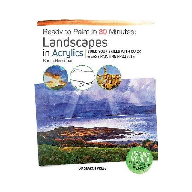 Ready to Paint in 30 Minutes Landscapes in Acrylics Book by Barry Herniman