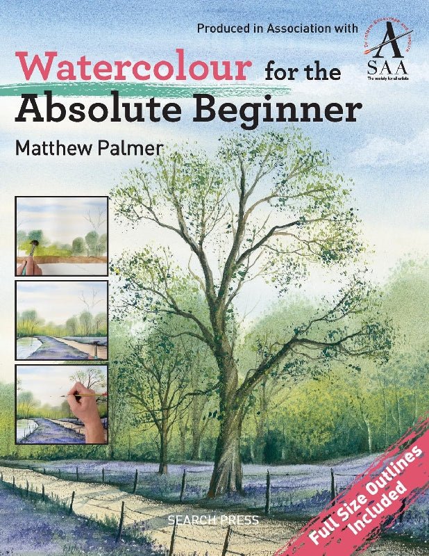 Watercolour For The Absolute Beginner By Matthew Palmer - theartshop.com.au